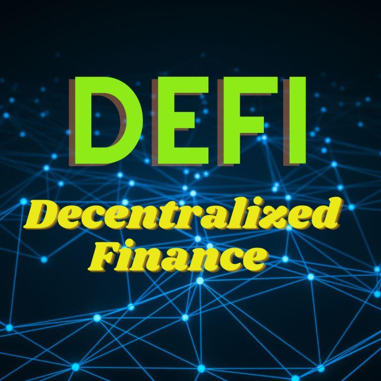 defi - decentralized finance